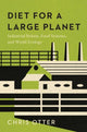 Book cover of: Diet for a Large Planet. By: Chris Otter