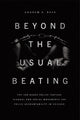 Book cover of: Beyond the Usual Beating. By: Andrew S. Baer