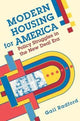Book cover of: Modern Housing for America. By: Gail Radford