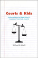 Book cover of: Courts and Kids. By: Michael A. Rebell