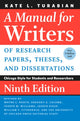 Book cover of: Manual for Writers of Research Papers, Theses, and Dissertations, Ninth Edition. By: Kate L. Turabian