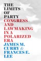 Book cover of: Limits of Party. By: James M. Curry