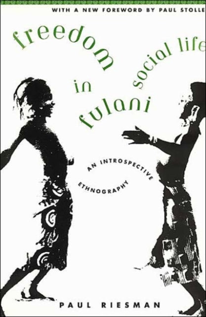 Book cover of: Freedom in Fulani Social Life
