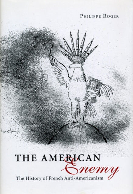 Book cover of: American Enemy. By: Philippe Roger