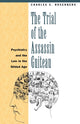 Book cover of: Trial of the Assassin Guiteau. By: Charles E. Rosenberg
