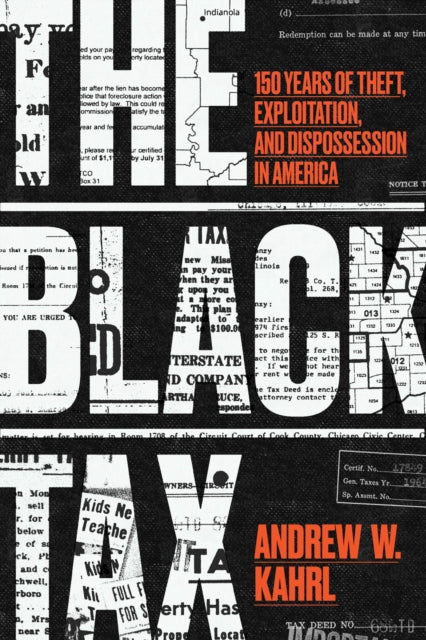 Book cover of: Black Tax. By: Andrew W. Kahrl