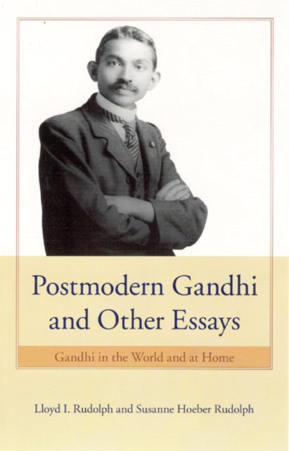 Book cover of: Postmodern Gandhi and Other Essays. By: Lloyd I. Rudolph