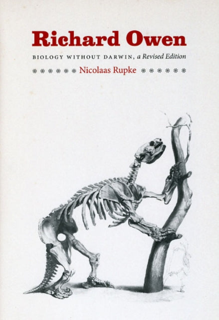 Book cover of: Richard Owen. By: Nicolaas A. Rupke