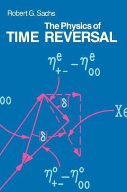 Book cover of: Physics of Time Reversal