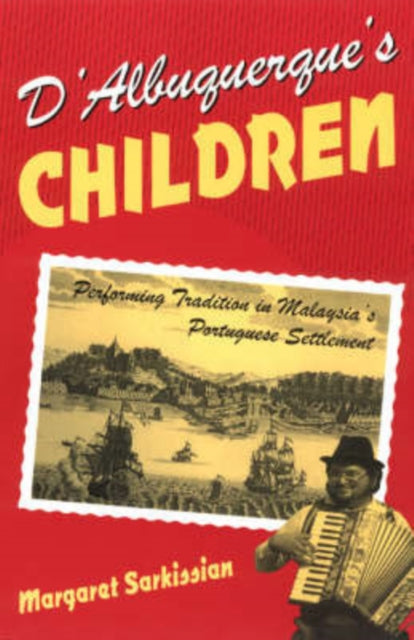 Book cover of: D'Albuquerque's Children. By: Margaret Sarkissian