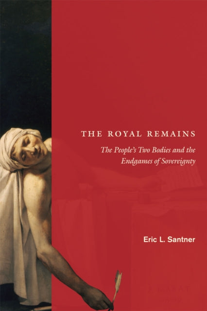 Book cover of: Royal Remains. By: Eric L. Santner