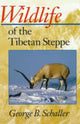 Book cover of: Wildlife of the Tibetan Steppe