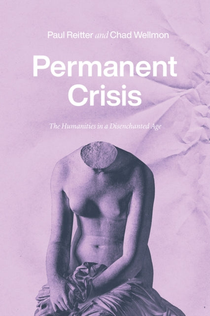 Book cover of: Permanent Crisis. By: Paul Reitter
