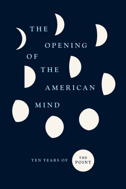 Book cover of: Opening of the American Mind. By: Rachel Wiseman