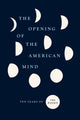 Book cover of: Opening of the American Mind. By: Rachel Wiseman