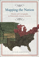 Book cover of: Mapping the Nation. By: Susan Schulten