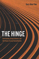 Book cover of: Hinge. By: Gary Alan Fine