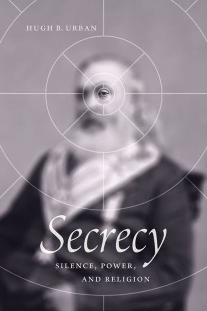 Book cover of: Secrecy. By: Hugh B. Urban