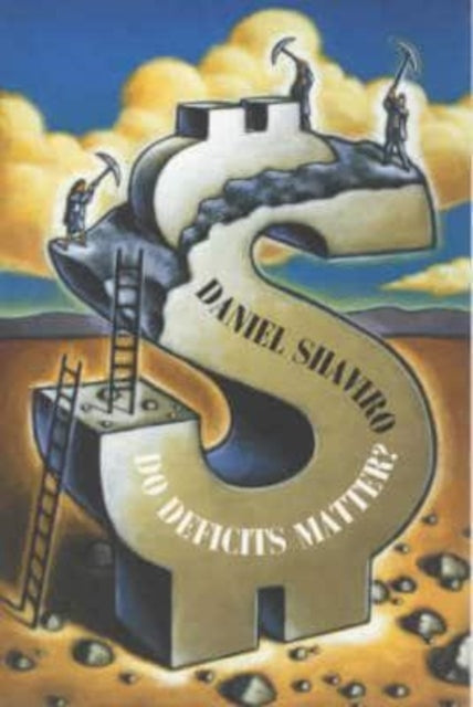 Book cover of: Do Deficits Matter?. By: Daniel Shaviro