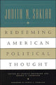 Book cover of: Redeeming American Political Thought