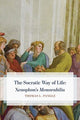 Book cover of: Socratic Way of Life. By: Thomas L. Pangle
