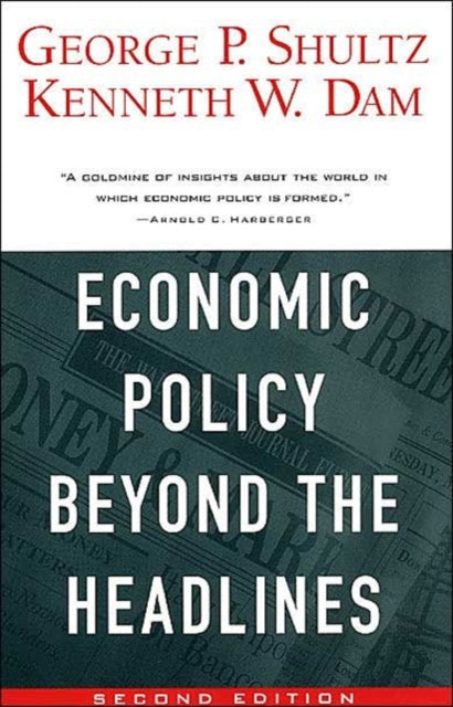 Book cover of: Economic Policy Beyond the Headlines