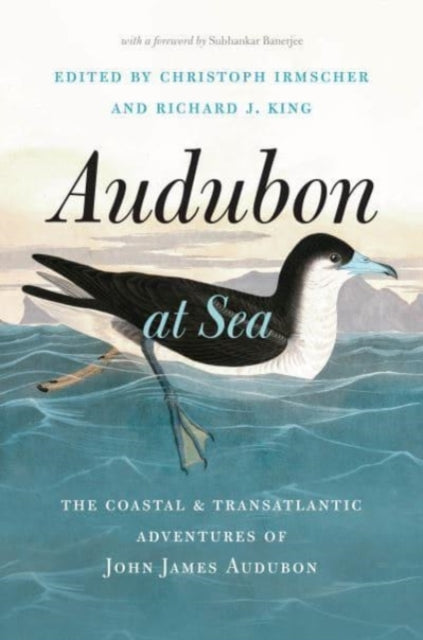 Book cover of: Audubon at Sea. By: Christoph Irmscher