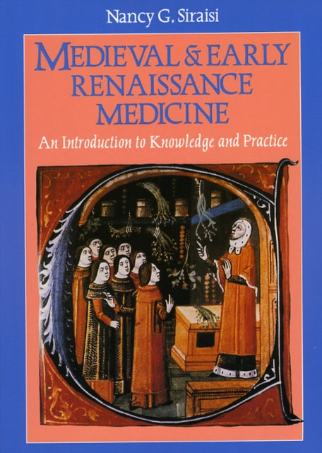 Book cover of: Medieval and Early Renaissance Medicine