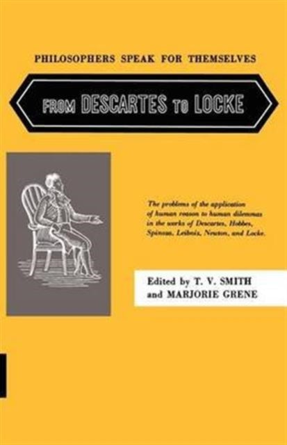 Book cover of: Philosophers Speak for Themselves: From Descartes to Locke