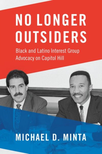 Book cover of: No Longer Outsiders. By: Michael D. Minta
