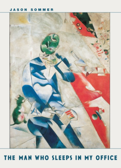 Book cover of: Man Who Sleeps in My Office