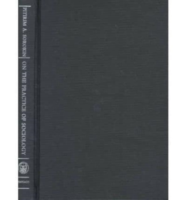 Book cover of: On the Practice of Sociology