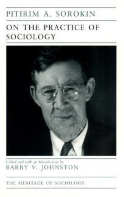 Book cover of: On the Practice of Sociology