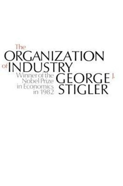Book cover of: Organization of Industry