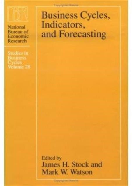 Book cover of: Business Cycles, Indicators, and Forecasting