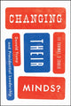 Book cover of: Changing Their Minds?. By: George C. Edwards III