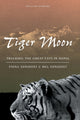 Book cover of: Tiger Moon. By: Fiona Sunquist