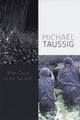 Book cover of: What Color Is the Sacred?. By: Michael T. Taussig