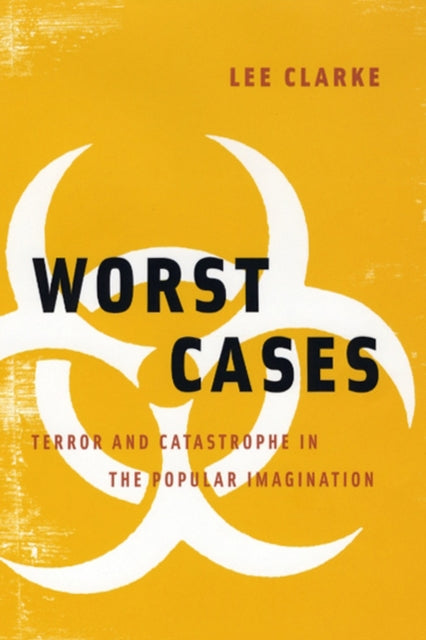 Book cover of: Worst Cases. By: Lee Clarke