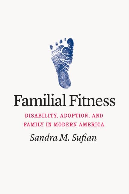 Book cover of: Familial Fitness. By: Sandra M. Sufian