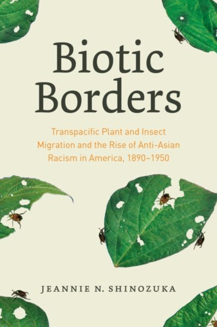 Book cover of: Biotic Borders. By: Jeannie N. Shinozuka