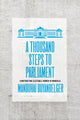 Book cover of: Thousand Steps to Parliament. By: Manduhai Buyandelger
