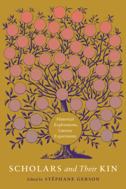 Book cover of: Scholars and Their Kin