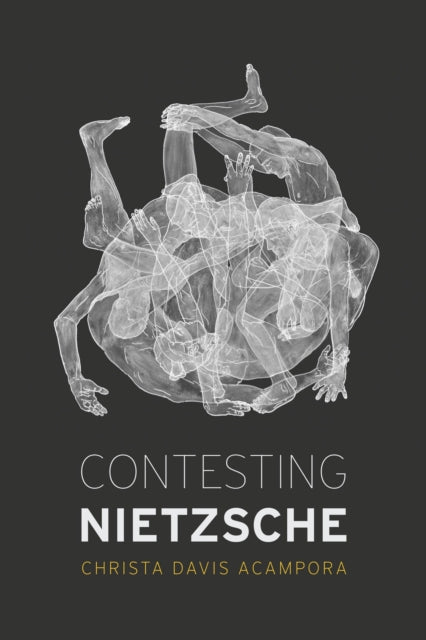 Book cover of: Contesting Nietzsche. By: Christa Davis Acampora
