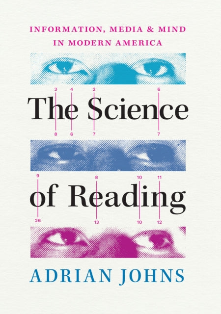 Book cover of: Science of Reading. By: Adrian Johns