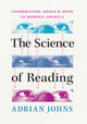 Book cover of: Science of Reading. By: Adrian Johns