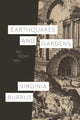 Book cover of: Earthquakes and Gardens. By: Virginia Burrus