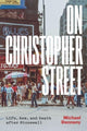 Book cover of: On Christopher Street. By: Michael Denneny