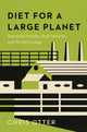 Book cover of: Diet for a Large Planet. By: Chris Otter
