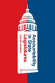 Book cover of: Accountability in State Legislatures. By: Steven Rogers